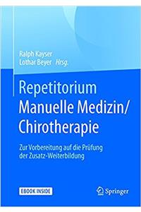 Repetitorium Manuelle Medizin/Chirotherapie