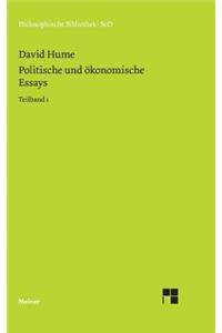 Politische und ökonomische Essays / Politische und ökonomische Essays