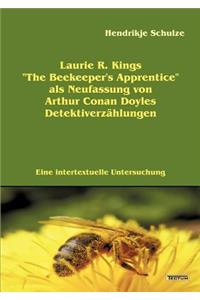 Laurie R. Kings The Beekeeper's Apprentice als Neufassung von Arthur Conan Doyles Detektiverzählungen