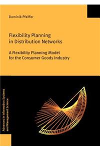 Flexibility Planning in Distribution Networks