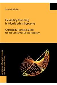 Flexibility Planning in Distribution Networks