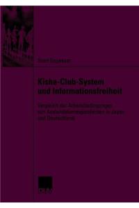 Kisha-Club-System Und Informationsfreiheit