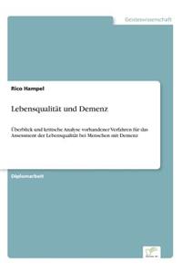 Lebensqualität und Demenz