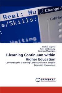 E-Learning Continuum Within Higher Education