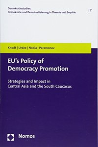 Eu's Policy of Democracy Promotion