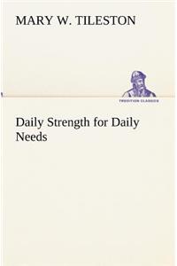 Daily Strength for Daily Needs