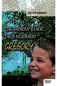 Die Abenteuer des kleinen Gregory