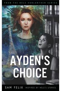 Ayden's Choice.