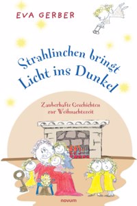 Strahlinchen bringt Licht ins Dunkel