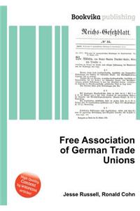 Free Association of German Trade Unions