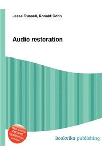 Audio Restoration