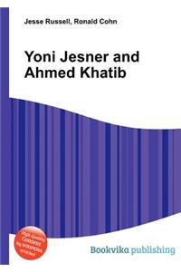 Yoni Jesner and Ahmed Khatib