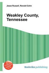 Weakley County, Tennessee