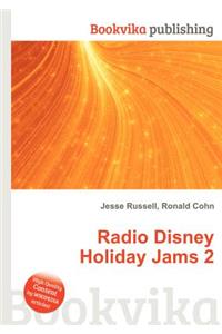 Radio Disney Holiday Jams 2