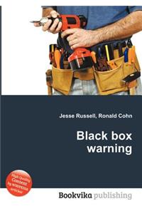 Black Box Warning