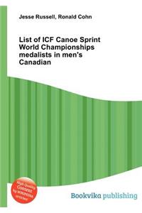 List of Icf Canoe Sprint World Championships Medalists in Men's Canadian
