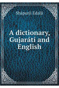 A Dictionary, Gujarátí and English