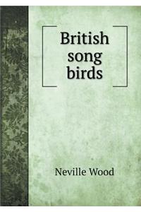 British Song Birds