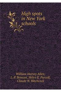 High spots in New York schools