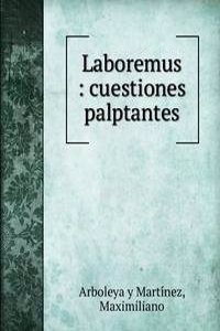 Laboremus