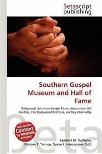 Southern Gospel Museum and Hall of Fame