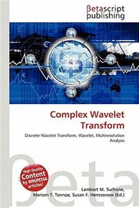 Complex Wavelet Transform