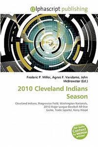2010 Cleveland Indians Season