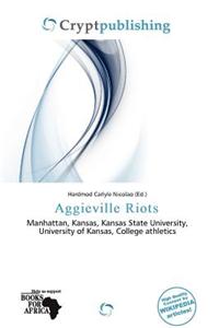 Aggieville Riots