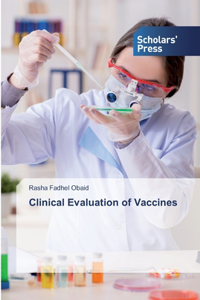Clinical Evaluation of Vaccines