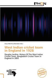West Indian Cricket Team in England in 1928