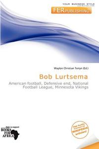 Bob Lurtsema