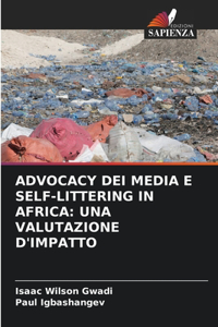 Advocacy Dei Media E Self-Littering in Africa