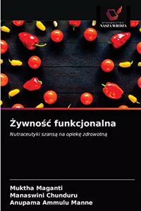 Żywnośc funkcjonalna