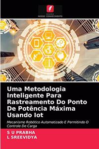 Uma Metodologia Inteligente Para Rastreamento Do Ponto De Potência Máxima Usando Iot