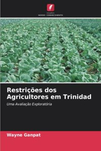 Restrições dos Agricultores em Trinidad