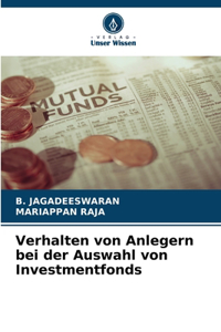 Verhalten von Anlegern bei der Auswahl von Investmentfonds