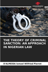 Theory of Criminal Sanction