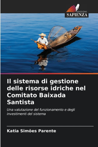 Il sistema di gestione delle risorse idriche nel Comitato Baixada Santista
