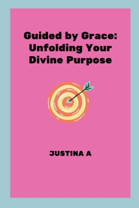Guided by Grace