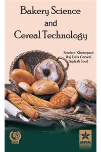 Bakery Science and Cereal Technology