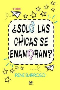 ¿Solo las chicas se enamoran?