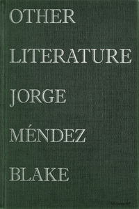 Jorge Méndez Blake: Other Literature
