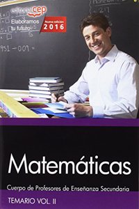 Cuerpo de Profesores de Ensenanza Secundaria. Matematicas. Temario Vol. II. (Spanish Edition)