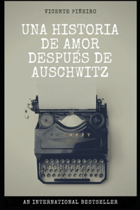 Historia de Amor Después de Auschwitz