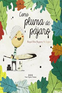 Como pluma de pajaro