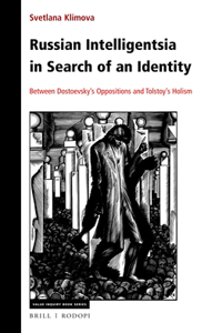 Russian Intelligentsia in Search of an Identity