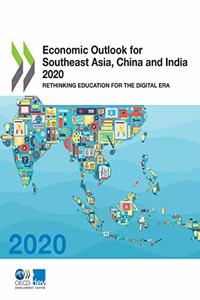 Economic Outlook for Southeast Asia, China and India 2020