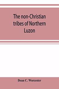 non-Christian tribes of Northern Luzon