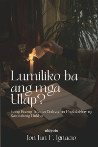 Lumiliko Ba Ang Mga Ulap?