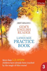 Ratna Sagar-Gem's English Reader Language Practice Book For Class 3 (Silver Jubilee Edition)